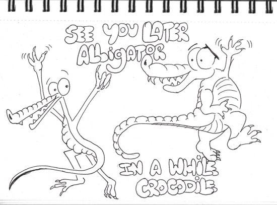 See You Later Alligator Pen Drawing
